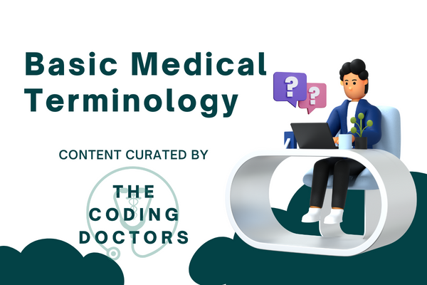 Basic Medical Terminology: Free Online Medical Coding Course | The ...